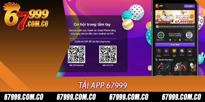 tải app 67999